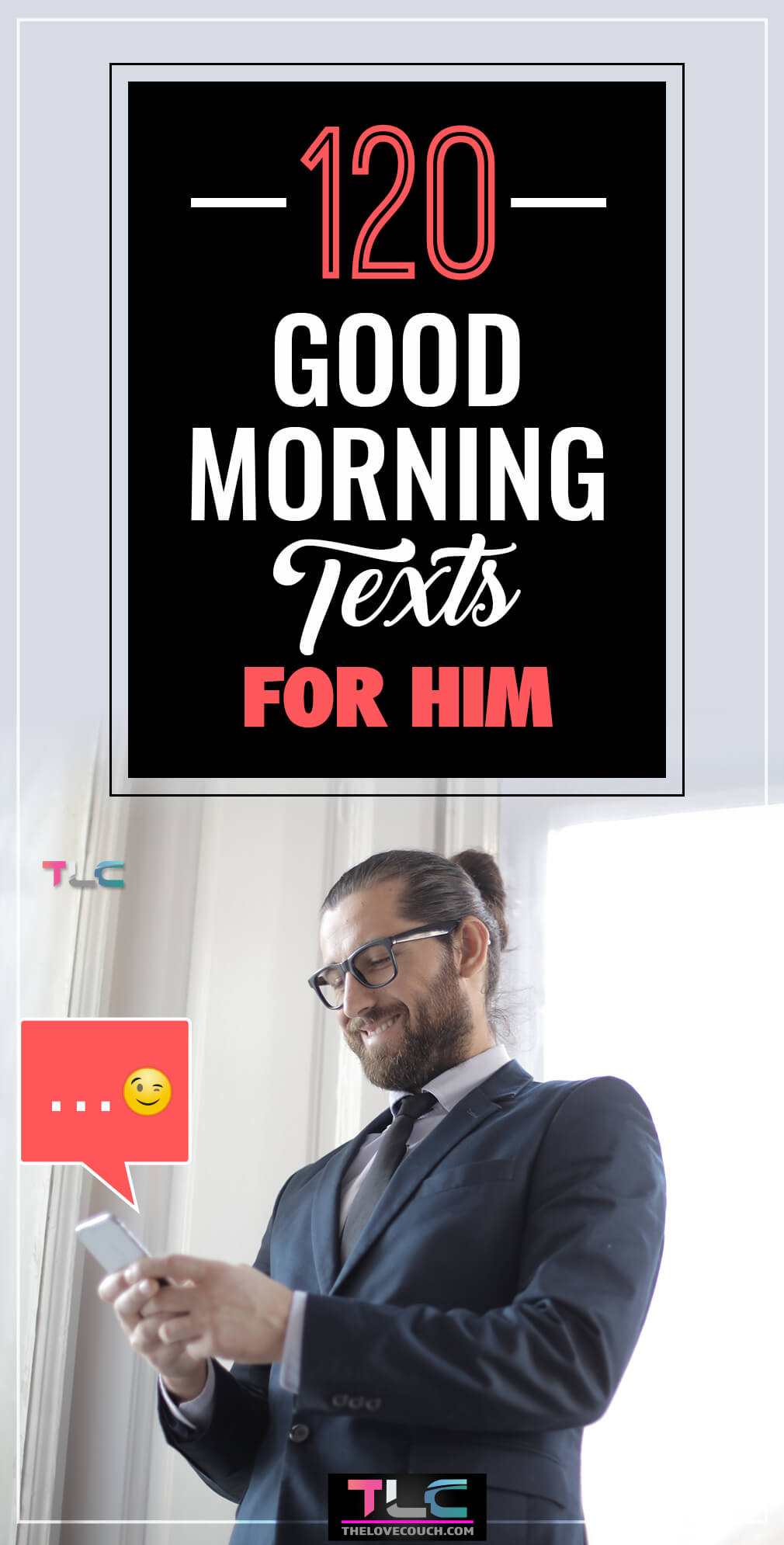 120 Good Morning Text Messages for Him Everyone loves receiving a good morning text from their special someone and this includes your boyfriend or husband. Kindly pick from any of our collection of flirty, cute, romantic, or funny good morning text messages for him to truly warm his heart and help start his day. #goodmorningtextsforhim #cutegoodmorningtexts #goodmorningtextmessages #goodmorningtextsforhimmessages