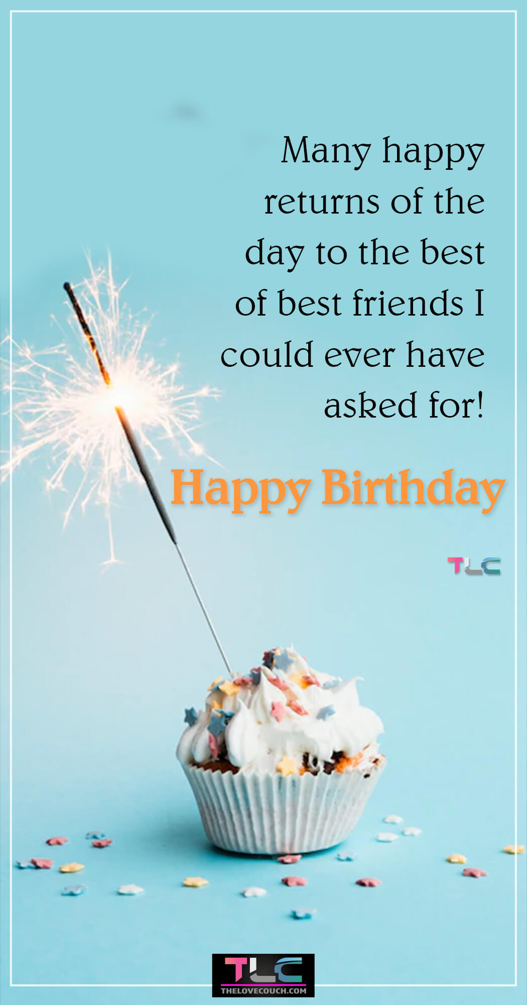 Many happy returns of the day to the best of best friends I could ever have asked for!