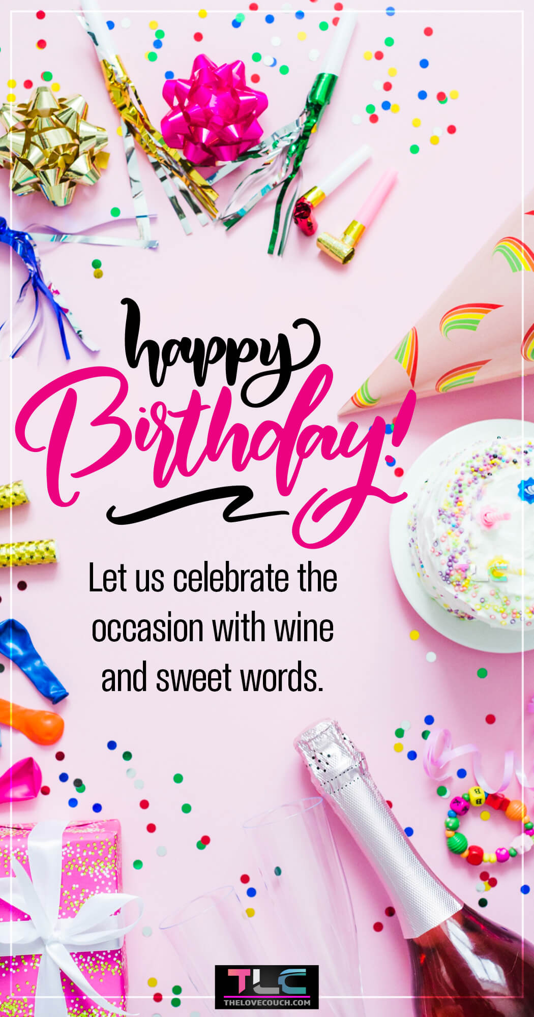 Let us celebrate the occasion with wine and sweet words. - Plautus