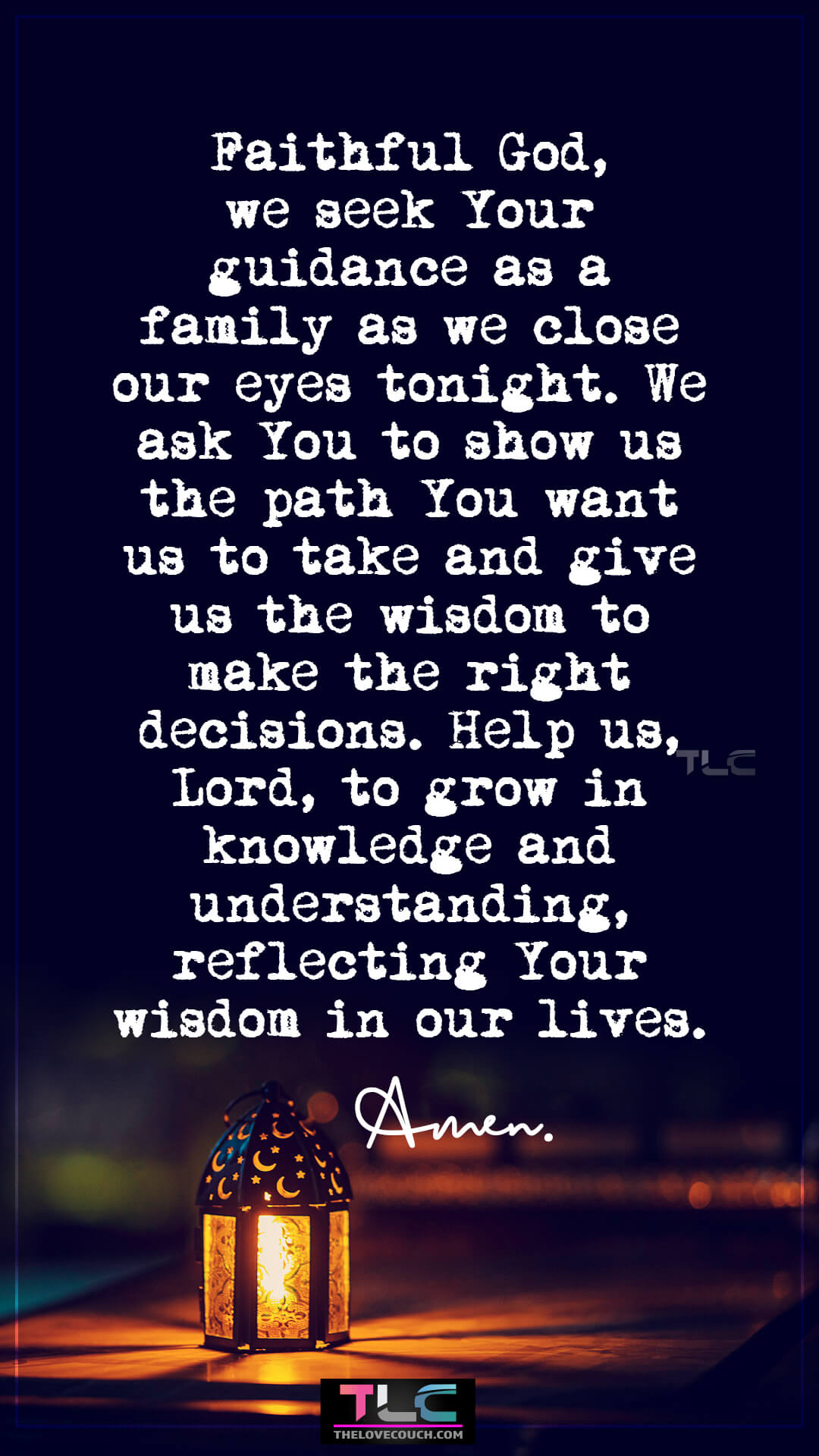 Faithful God, we seek Your guidance as a family as we close our eyes tonight. We ask You to show us the path You want us to take and give us the wisdom to make the right decisions. Help us, Lord, to grow in knowledge and understanding, reflecting Your wisdom in our lives. Amen. Good Night Prayers for Family Guidance and Wisdom