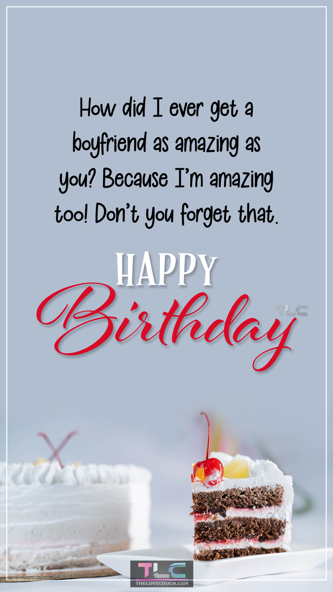 Funny Birthday Wishes for Your Boyfriend