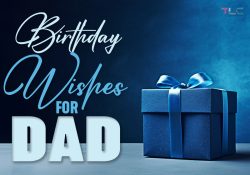 180 Birthday Wishes for Dad